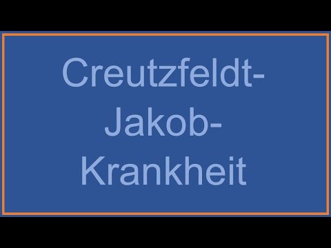 Creutzfeldt-Jakob-Krankheit - Wenn das Gehirn zum Schwamm wird