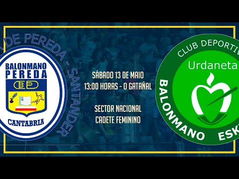SECTOR NACIONAL - CADETE FEMENINO - GRUPO"A" - J2 - BM. PEREDA vs URDANETA