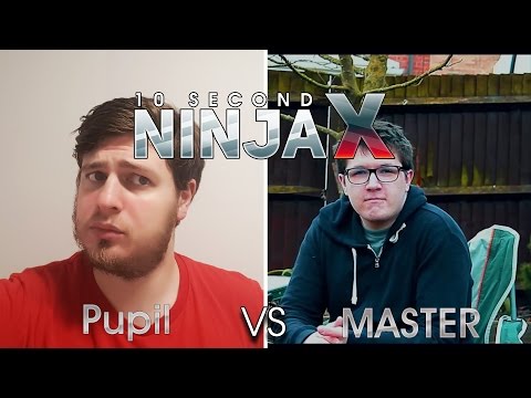 10 Second Ninja X - Pupil Vs Master