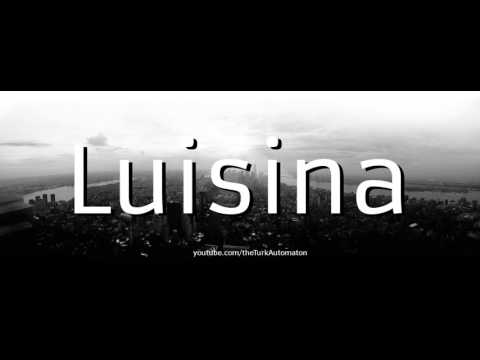 How to pronounce Luisina in Spanish