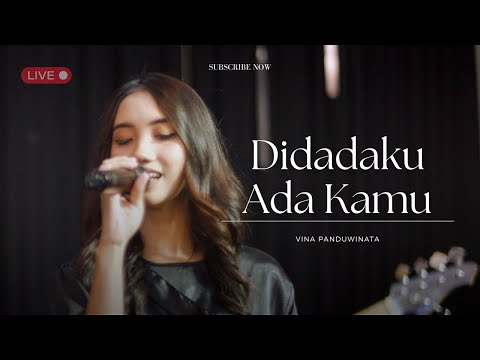 Didadaku Ada Kamu - Vina Panduwinata Live Cover | Good People Music