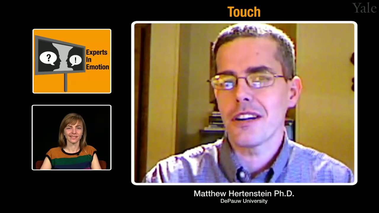 Experts in Emotion: Matthew Hertenstein on Touch