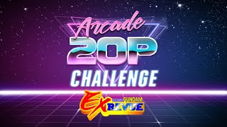Arcade 20p Challenge - Mobile Suit Gundam: EX Revue