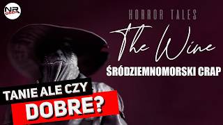 Horror Tales - The Wine - Recenzja