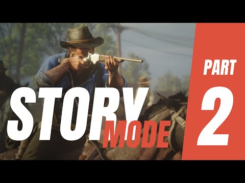 Red Dead Redemption 2 - Story Mode Playthrough in 2022 Part 2