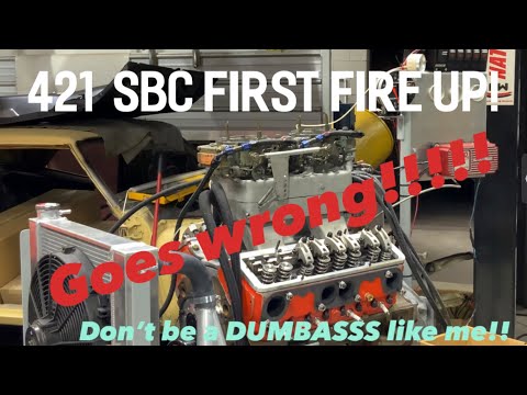 421 Small Block Chevy first fire up. Gone wrong!!!