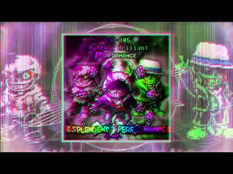 [Resplendent Performance] - Phase 3 - A Truly Brilliant PERFORMANCE