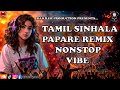 Tamil Sinhala Papare Remix Dj Killer Sanjay Dj Killer Production 2025
