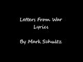 Letters From War Lyrics By Mark Schultz