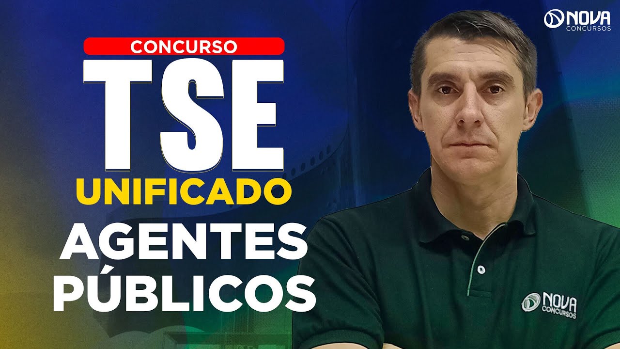 Concurso TSE Unificado 2024 Agentes Públicos