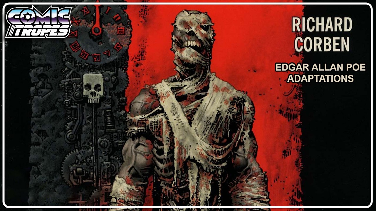 The BEST Edgar Allan Poe Comics Ever? Richard Corben’s Horror Legacy