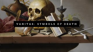 Decorating with Death | The Depressing World of VANITAS Paintings (Memento Mori Part I)