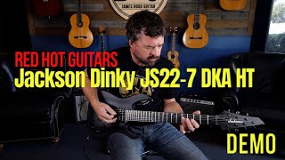 Video thumbnail for Jackson Dinky Arch Top JS22-7 DKA HT 7 String - RED HOT GUITARS!! by James Hood Guitar