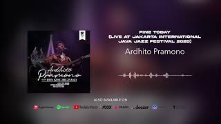Download lagu Ardhito Pramono - Fine Today (Live at Jakarta International Java Jazz Festival 2020) mp3