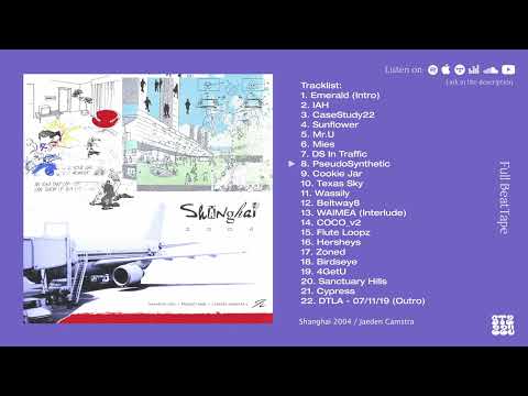 Jaeden Camstra - Shanghai 2004 [Full BeatTape]