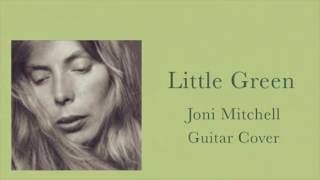 Little Green (Instrumental) - Joni Mitchell Cover