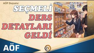 AÖF 2026 Yeni Ders Seçme Kuralları | 8 Ders Sınırı ve Seçmeli Ders Sis