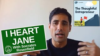 I Heart Jane With Socrates Rosenfield  (The Ultimate Online Dispensary)