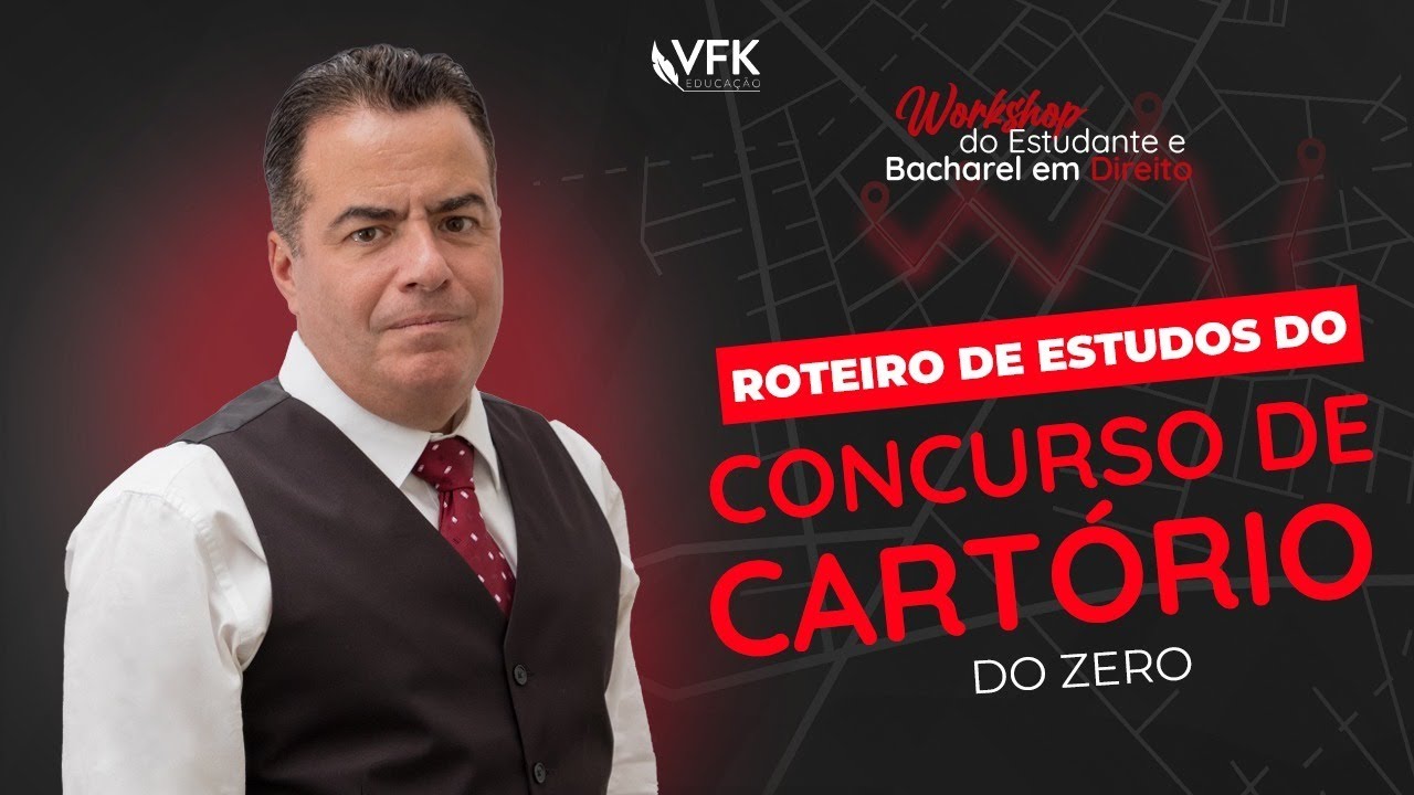 Roteiro para estudos do Concurso  de Cartório do zero