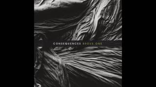 Brous One - Consequences (Full Album)