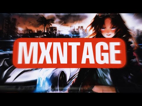 MXNTAGE - Wubba x DiorLevii x Tyswarm x Cjstew x Clone x Klover x ZHXN x $kILLERevo x Pyrrhic - AMV