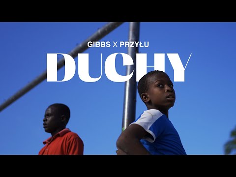 Gibbs x Przyłu - DUCHY (prod. 4Money)