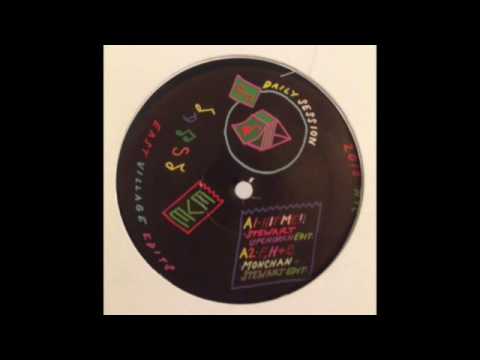 East Village edits A2 - F,H+C (Monchan + Stewart edit)