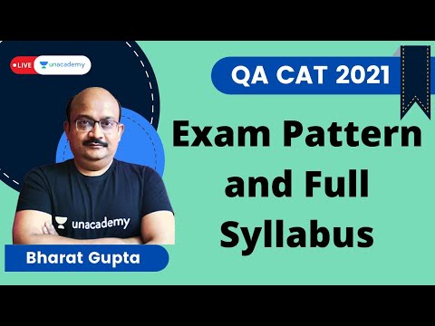 QA for CAT 2021 | Exam Pattern, Syllabus, Eligibility Criteria | cat exam full details
