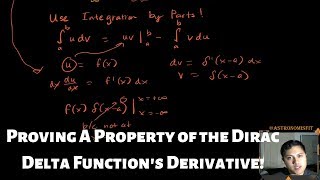 Proving A Property of the Derivative of the Dirac Delta Function