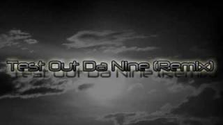 Giggs - test out da nine (remix) ft. joe grind kyze gunna boost.wmv