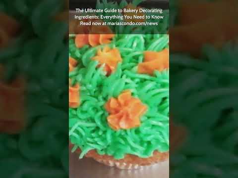 The Ultimate Guide to Bakery Decorating Ingredients: Everything You Need to Know Read now at mariasc
