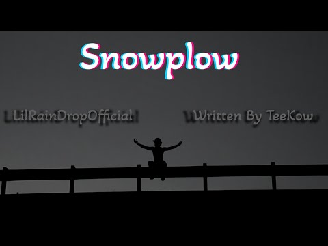 "Snowplow" LilRainDrop & TeeKow (Official Music Video)