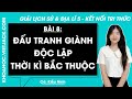 Vở bài tập Lịch Sử và Địa lí Lớp 5 Bài 8: Đấu tranh giành độc lập thời kì Bắc thuộc