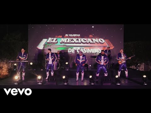 Su Majestad Mi Banda El Mexicano de Casimiro Zamudio - Ya Llego