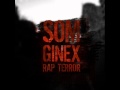 Som [Ginex] - Rap Terror 