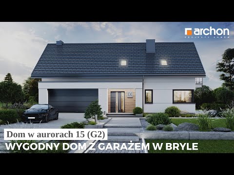 Dom w aurorach 15 (G2) – Wygodny dom z garażem w bryle I ARCHON+ Projekty Domów