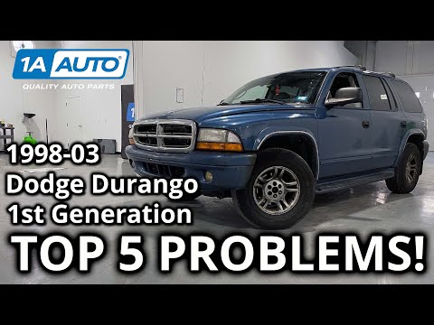 Top 5 Problems Dodge Durango SUV 1st Generation 1998-2003