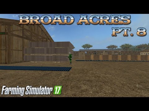 {PC}{ENG}:Farm Sim17: Broad Acres: Pt. 8: ( ° ͜ʖ͡°) ⒽⒺⓁⓁⓄ & ⓌⒺⓁⒸⓄⓂⒺ : {PG} Stream!