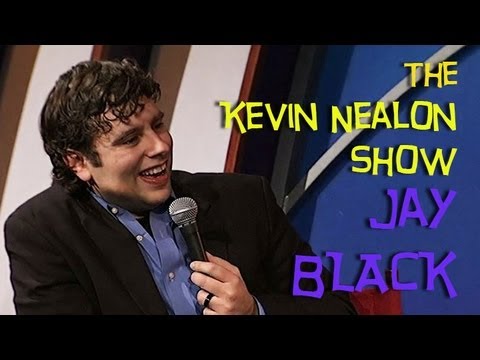 The Kevin Nealon Show - Jay Black
