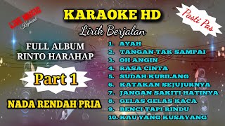 Download lagu KARAOKE || Rinto Harahap Full Album || Karaoke Pop Nostalgia || Nada Rendah Pria || Part 1 mp3 Download lagu KARAOKE || Rinto Harahap Full Album || Karaoke Pop Nostalgia || Nada Rendah Pria || Part 1 mp3