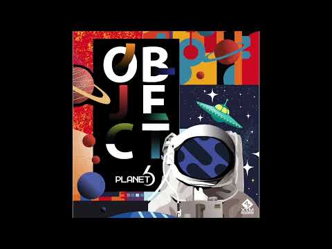 (Planet 6 - Object (Original Mix