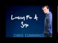 Chris Cummings - Looking For A Sign