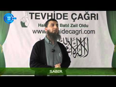 CUMA HUTBESİ - SABIR / EBU ZEYD HOCA