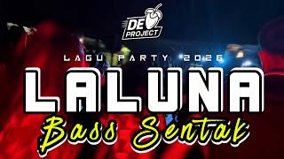 Download lagu 🔥BASS SENTAK | LALUNA🌴LAGU PARTY TERBARU 2026 - DONNY EXCOTIC mp3 Download lagu 🔥BASS SENTAK | LALUNA🌴LAGU PARTY TERBARU 2026 - DONNY EXCOTIC mp3