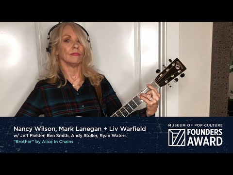 Nancy Wilson, Mark Lanegan & Liv Warfield - "Brother" by Alice In Chains | MoPOP Founders Award 2020
