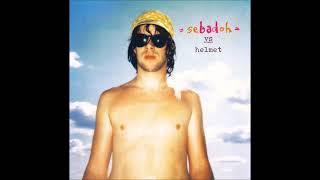 Sebadoh - &quot;Soulmate (vs. Helmet Version)&quot;