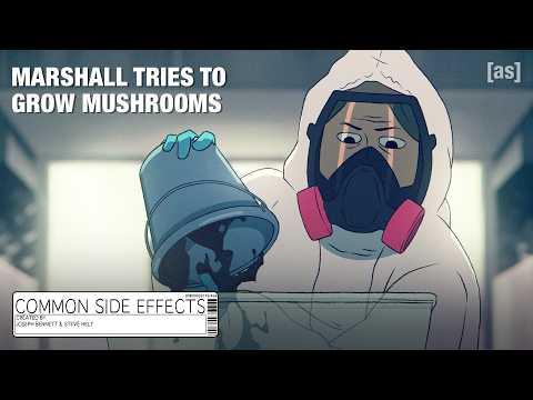 Marshall Tries To Grow Mushrooms | Common Side Effects | adult swim