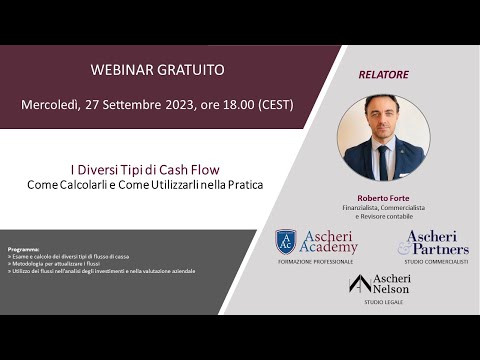 Webinar: I Diversi Tipi di Cash Flow: Come Calcolarli e Come Utilizzarli nella Pratica"