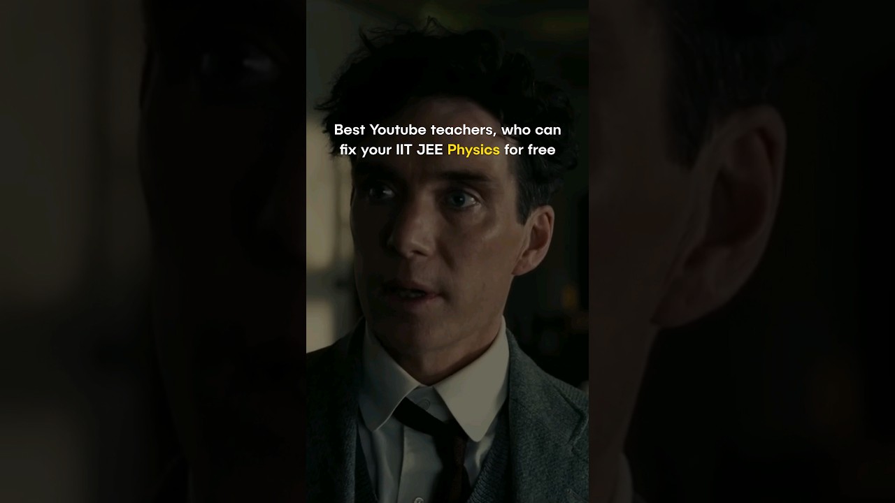 10 Best Physics Teachers on YouTube for IIT JEE 2025 | #jeestrategies