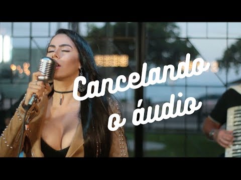Cancelando O Áudio - Bonde do Forró